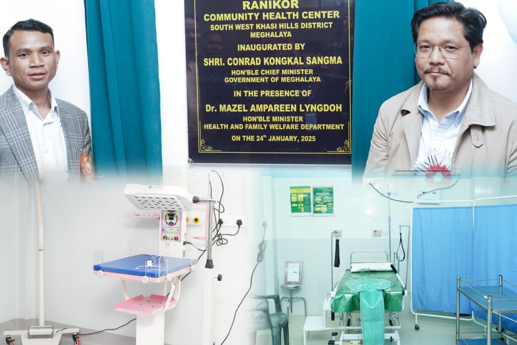 CM Sangma Inaugurates Upgraded First Referral Unit at Ranikor CHC