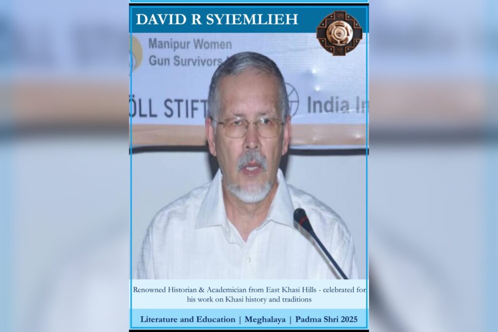 Yn ïoh khusnam Padma Shri u Prof. David R. Syiemlieh