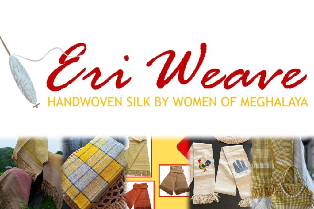 Paw ka Eri Weave Private Limited ha Meghalaya ha ka skhim sengkam ka India