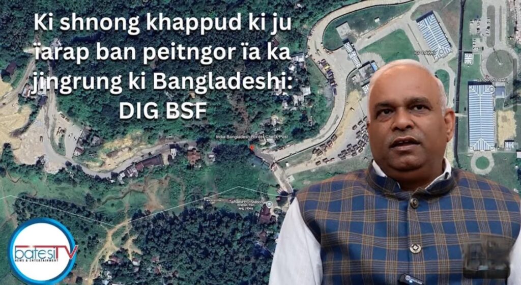 Da ki ESVP mynjur ka MHA ban buh ha khappud ban syntiat ki shipai BSF ïa ki mynder Bangladeshi