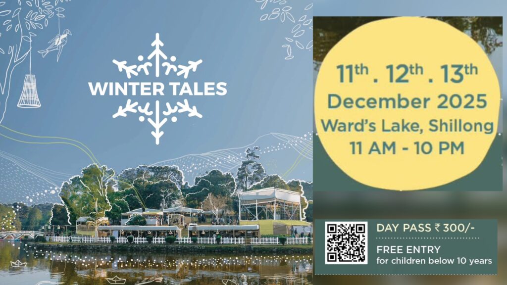 Winter Tales Begins: Shillong’s Celebration of ‘Nurture’ and Handmade Stories Returns to Ward’s Lake
