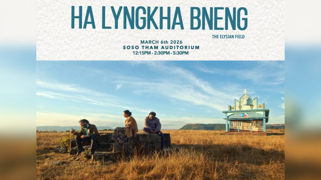‘Ha Lyngkha Bneng – The Elysian Field’ to be Screened in Shillong on March 6