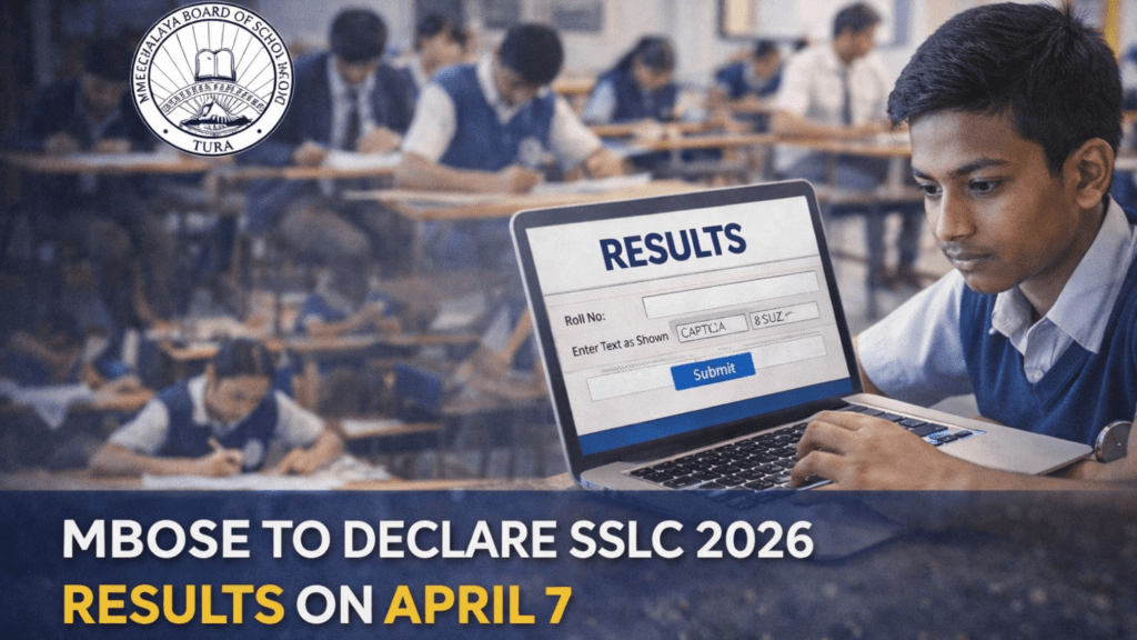 MBOSE TO DECLARE SSLC 2026 RESULTS ON APRIL 7