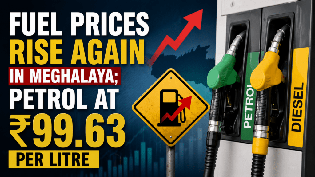 Petrol Touches ₹99.63, SPEED Petrol Crosses ₹107 in Meghalaya