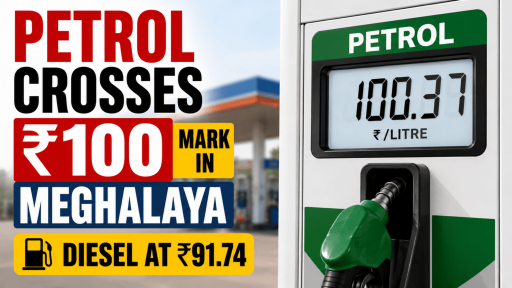 Petrol Crosses ₹100 Mark in Meghalaya; Diesel at ₹91.74