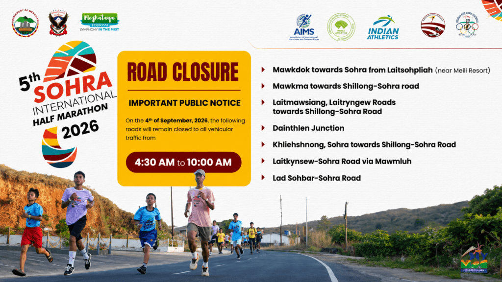 Roads in Sohra to Remain Closed on September 4 for Half Marathon