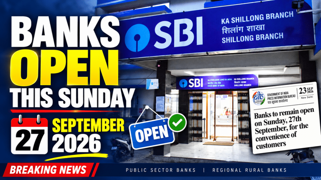 Banks to remain open on Sunday, 27th September, for convenience of customers